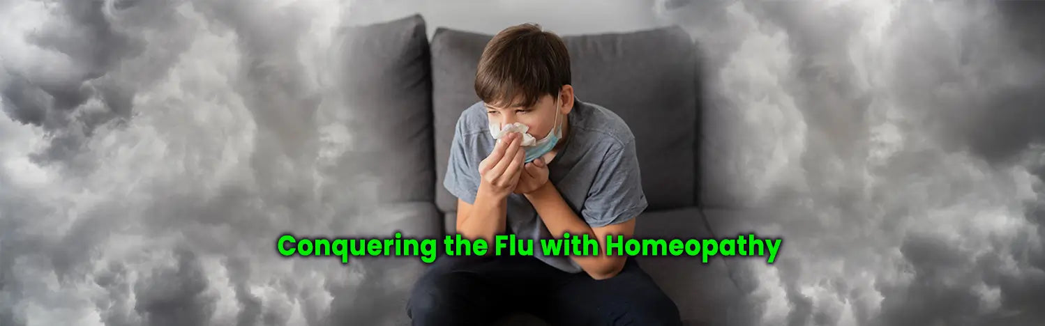 Conquering the Flu with Homeopathy